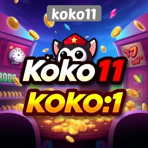 Mengulas Fitur dan Keunggulan Situs Koko11